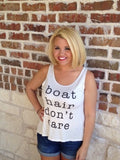 Boat Hair Don't Care Tank - Aunt Lillie Bells