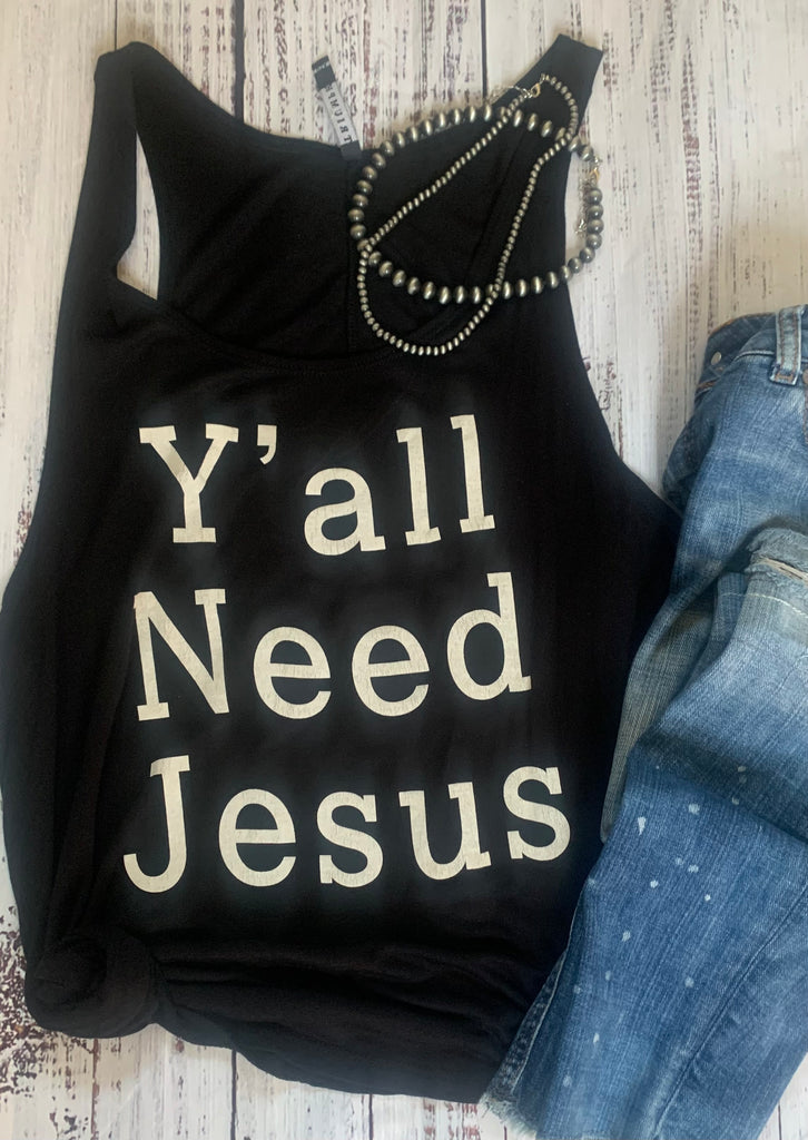 y'all need Jesus, christian tank top in our boutique aunt lillie bells