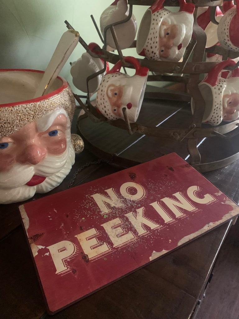 No Peeking Christmas Sign